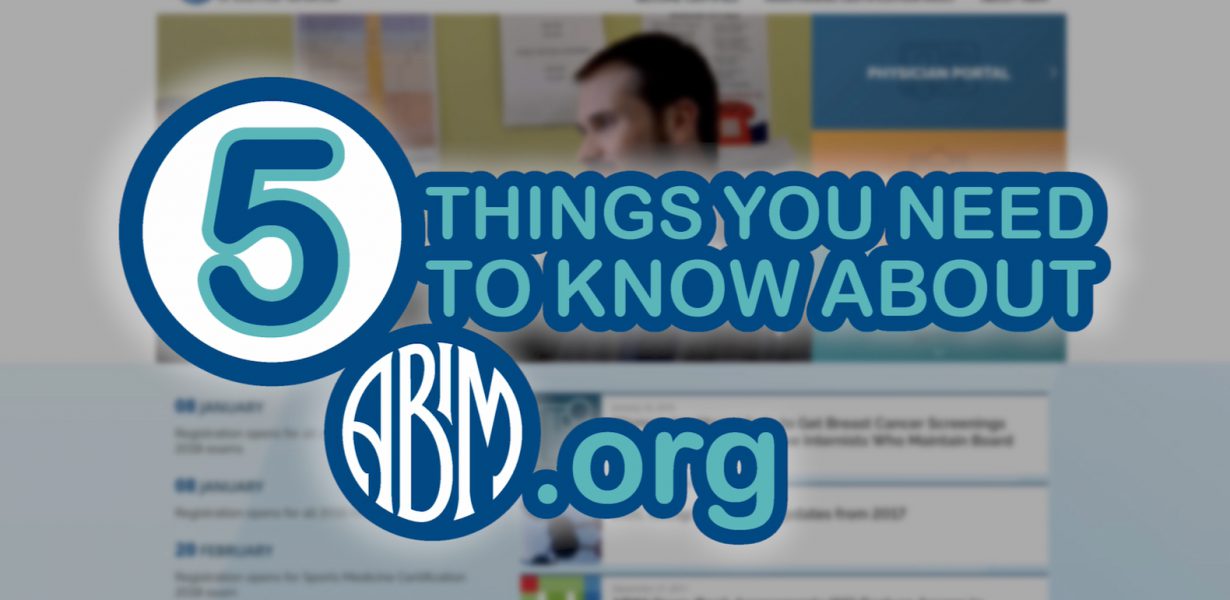 5 Things You Need to Know About the New ABIM.org